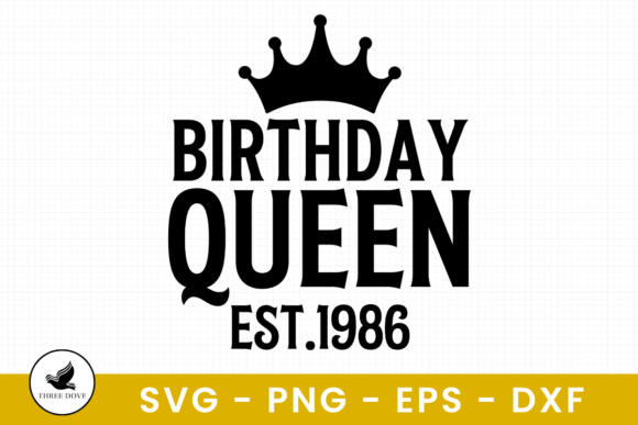 Birthday Queen SVG: Graphics for T-Shirt Designs