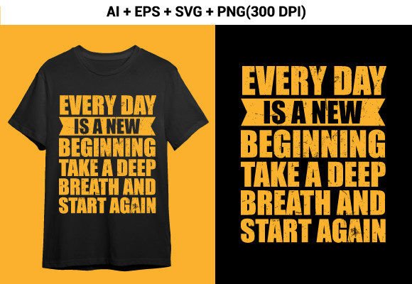 Every Day is a New Beginning Craft Graphic