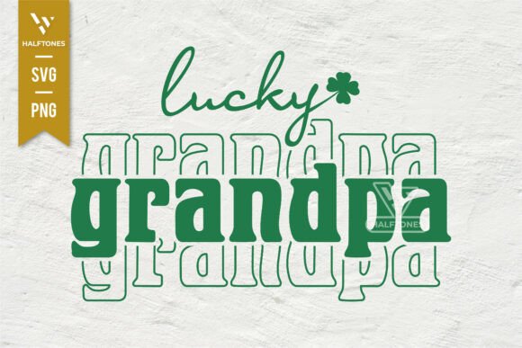 Lucky Grandpa St.Patrick Day SVG PNG Graphic Illustration